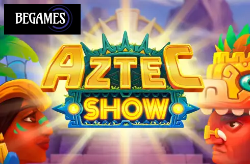 Aztec Show